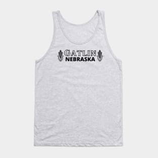 Gatlin, Nebraska Tank Top